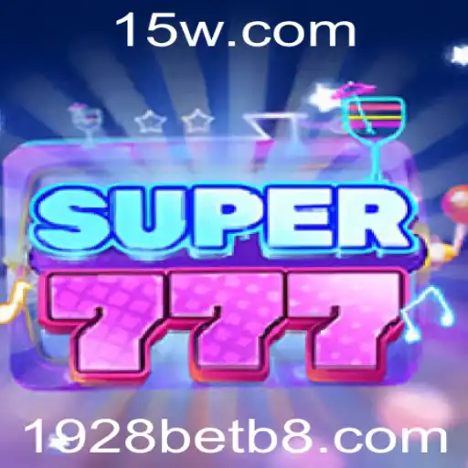Descubra o Mundo Vibrante de Super777: O Jogo que Conquista com a 1928bet