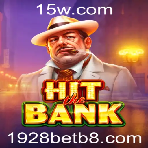 Descubra o Empolgante Mundo do Jogo HitTheBank com 1928bet